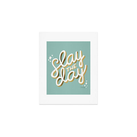 Cat Coquillette Slay the Day Mint Gold Art Print