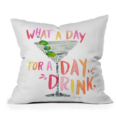 Cat Coquillette What a Day for a Day Drink Outdoor Throw Pillow