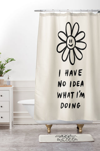 Charly Clements No Idea What Im Doing Shower Curtain And Mat