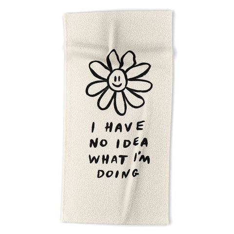 Charly Clements No Idea What Im Doing Beach Towel