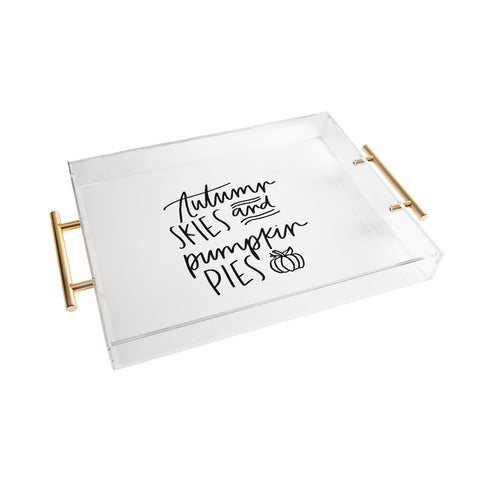 Chelcey Tate Autumn Skies And Pumpkin Pies Acrylic Tray