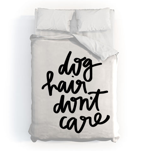 Chelcey Tate Dog Hair Dont Care Duvet Cover