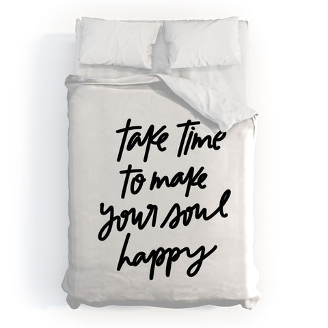 Chelcey Tate Make Your Soul Happy BW Duvet Cover