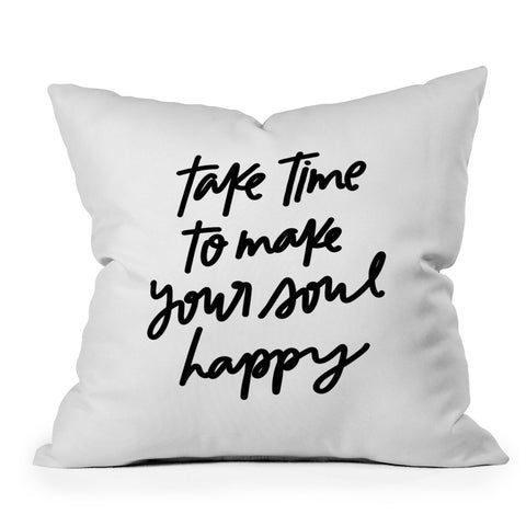 Chelcey Tate Make Your Soul Happy BW Outdoor Throw Pillow