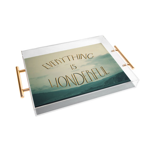 Chelsea Victoria Everything Is Wonderful Acrylic Tray