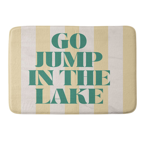 ciaojessa go jump in the lake Memory Foam Bath Mat
