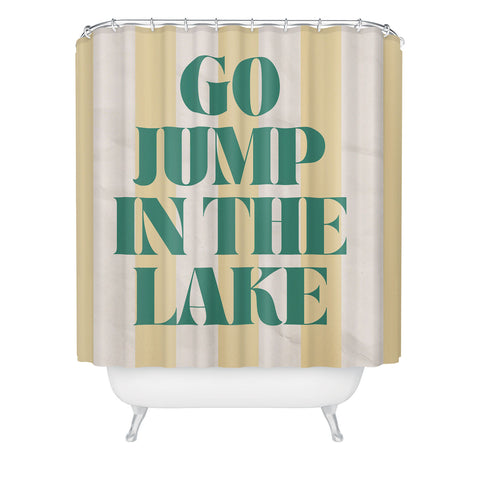 ciaojessa go jump in the lake Shower Curtain