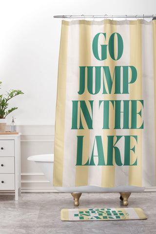 ciaojessa go jump in the lake Shower Curtain And Mat