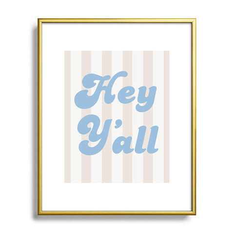 ciaojessa Hey Yall Coastal Cowgirl Metal Framed Art Print