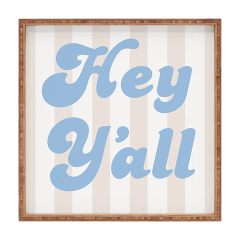 ciaojessa Hey Yall Coastal Cowgirl Square Tray