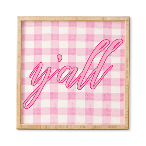 ciaojessa Yall Pink Framed Wall Art
