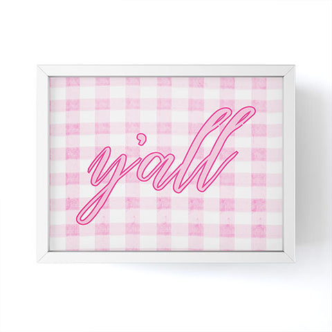ciaojessa Yall Pink Framed Mini Art Print