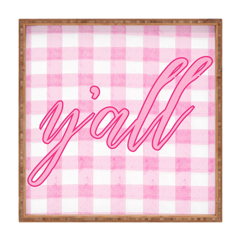 ciaojessa Yall Pink Square Tray