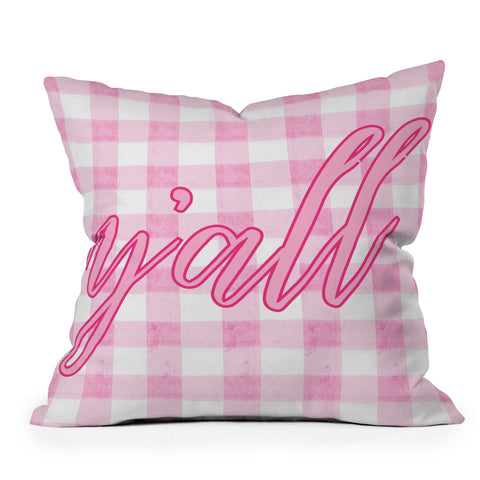 ciaojessa Yall Pink Throw Pillow