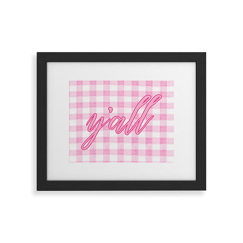 ciaojessa Yall Pink Framed Art Print
