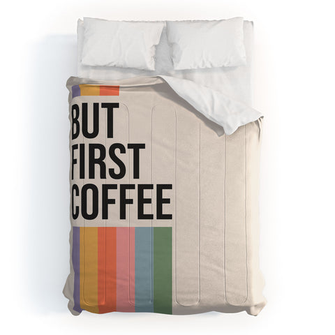 Cocoon Design But First Coffee Retro Colorful Comforter
