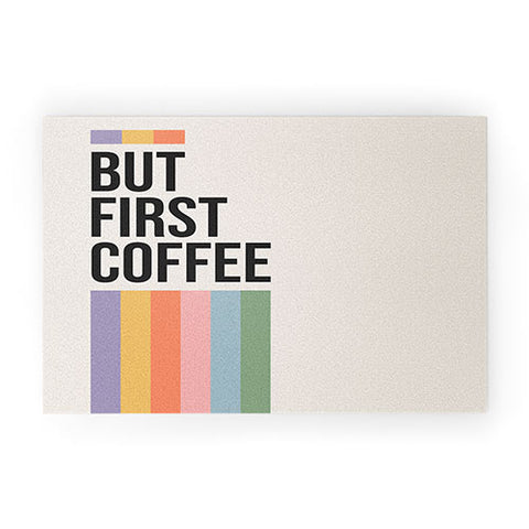 Cocoon Design But First Coffee Retro Colorful Welcome Mat