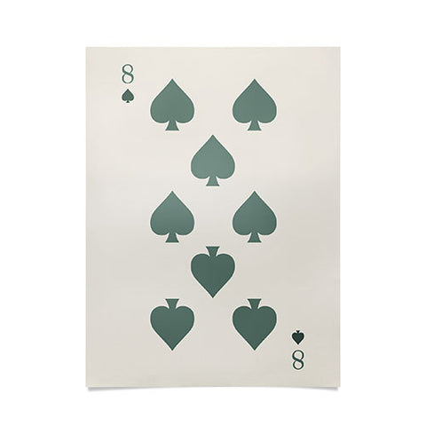 Cocoon Design Eight of Spades Playing Card Sage Poster