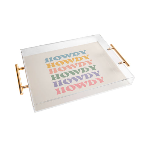 Cocoon Design Howdy Colorful Retro Quote Acrylic Tray
