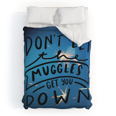 Craft Boner Dont let the muggles get you down Duvet Cover