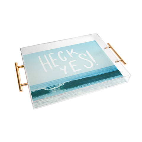Craft Boner Heck yes Acrylic Tray