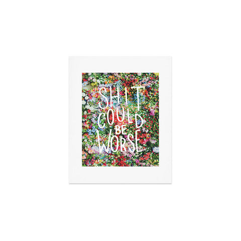 Craft Boner Shit could be worse floral typography Art Print