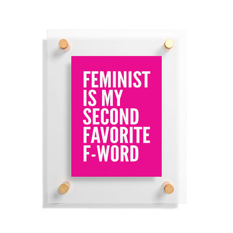 Creative Angel Feminist is My Second Favorite Floating Acrylic Print