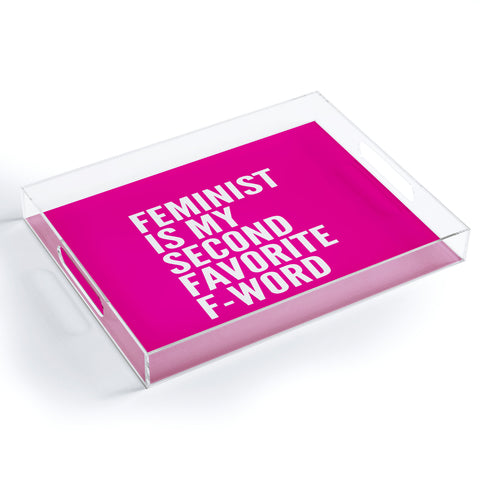 Creative Angel Feminist is My Second Favorite Acrylic Tray