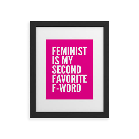 Creative Angel Feminist is My Second Favorite Framed Art Print