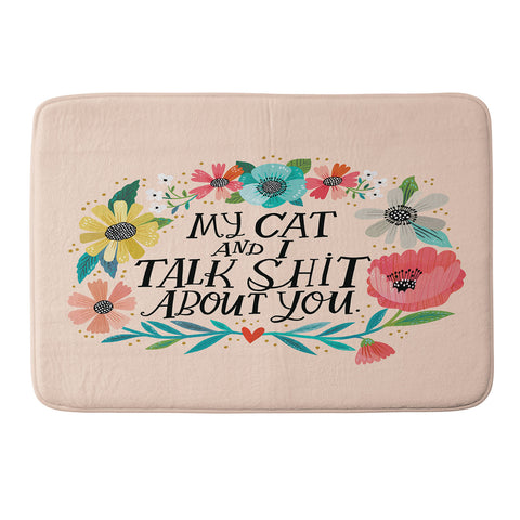 CynthiaF My Cat and I Talk Shit About You Memory Foam Bath Mat