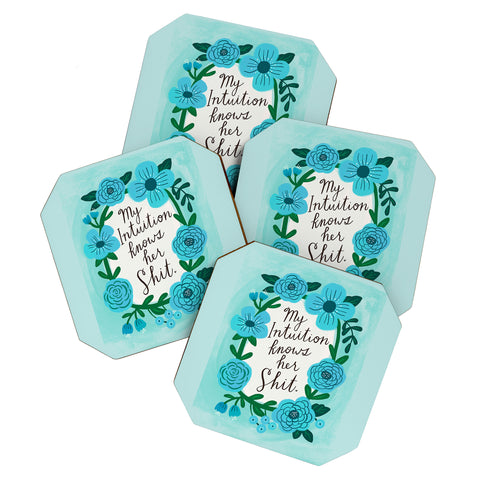 CynthiaF My Intuition Knows her Shit Coaster Set