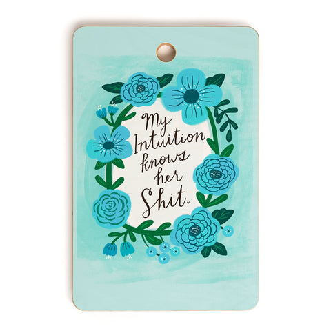 CynthiaF My Intuition Knows her Shit Cutting Board Rectangle