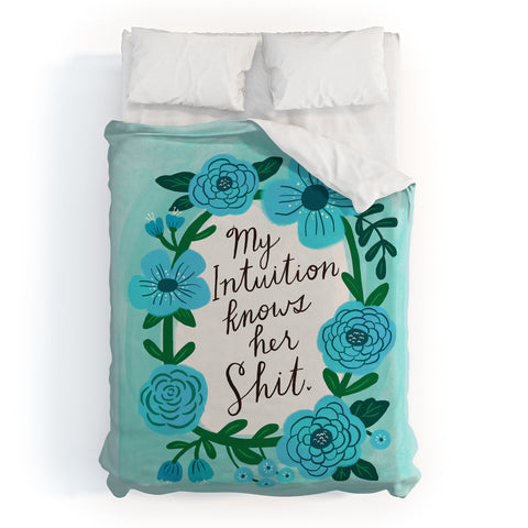CynthiaF My Intuition Knows her Shit Duvet Cover