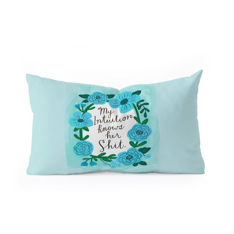 CynthiaF My Intuition Knows her Shit Oblong Throw Pillow