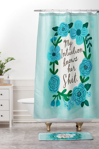 CynthiaF My Intuition Knows her Shit Shower Curtain And Mat