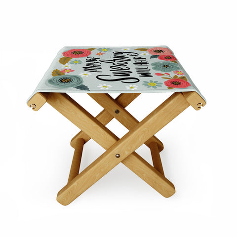 CynthiaF Pretty NotSoSwery Maybe Folding Stool