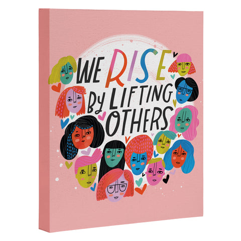 CynthiaF We Rise by Lifting Others Art Canvas