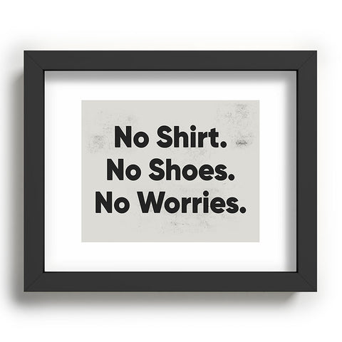 DENY Designs no shirt no shoes no worries Recessed Framing Rectangle