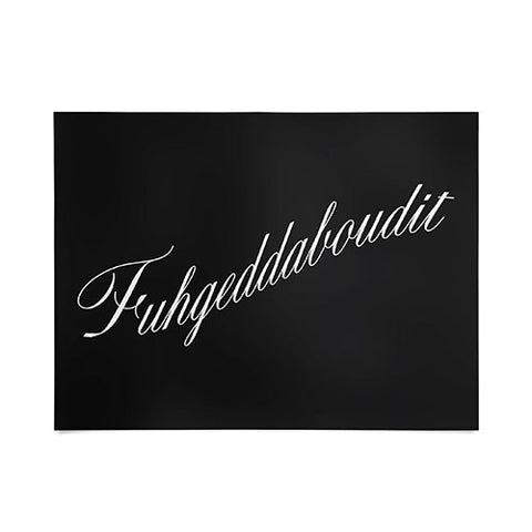 DENY Designs yonkers fuhgeddaboudit Poster