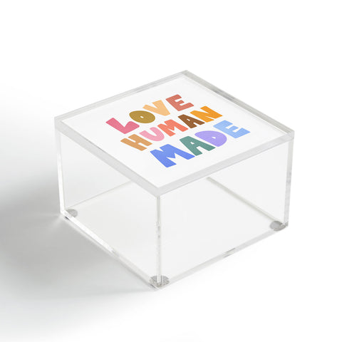Design by Spark Love Human Made Acrylic Box