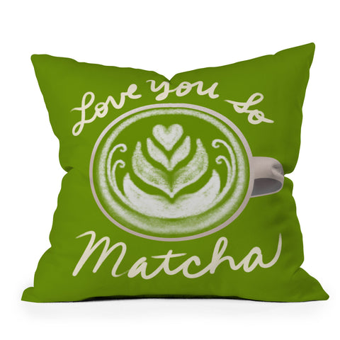 Design by Spark Love You So Matcha Outdoor Throw Pillow