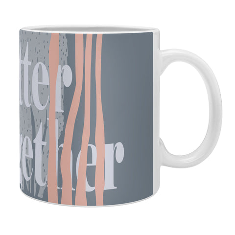 DESIGN d´annick better together II Coffee Mug