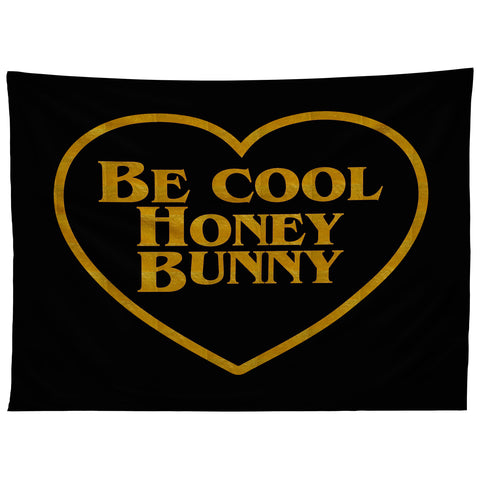 DirtyAngelFace Be Cool Honey Bunny Funny Tapestry