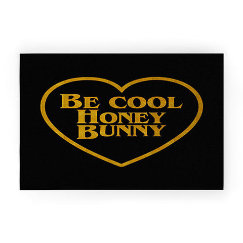 DirtyAngelFace Be Cool Honey Bunny Funny Welcome Mat