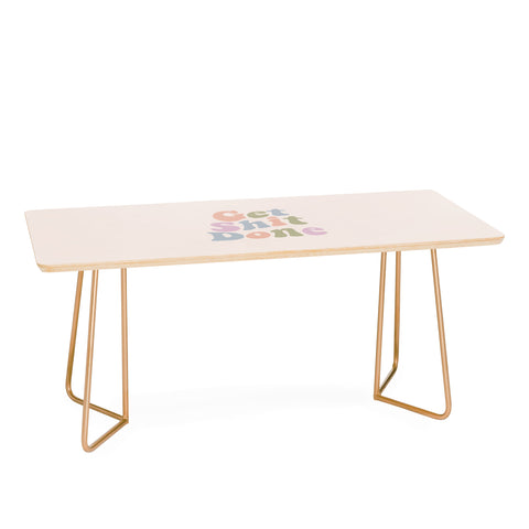 DirtyAngelFace Get Shit Done Coffee Table