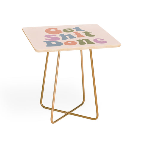 DirtyAngelFace Get Shit Done Side Table