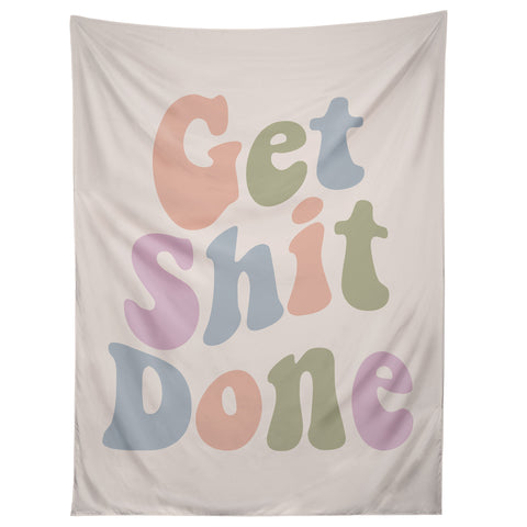 DirtyAngelFace Get Shit Done Tapestry