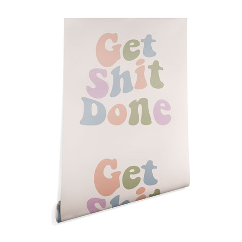 DirtyAngelFace Get Shit Done Wallpaper