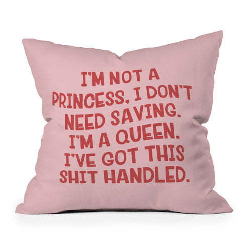 DirtyAngelFace Ive Got This Shit Handled Outdoor Throw Pillow