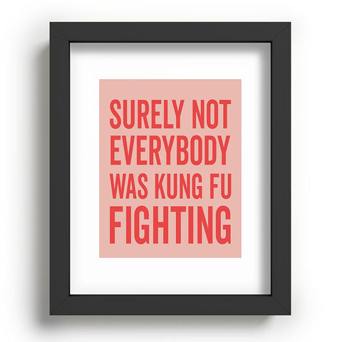 DirtyAngelFace Kung Fu Fighting Recessed Framing Rectangle